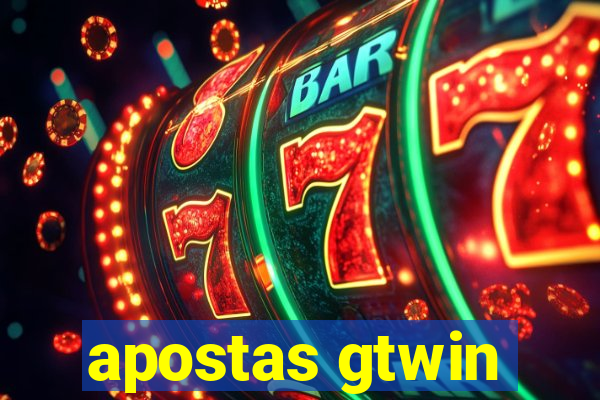 apostas gtwin